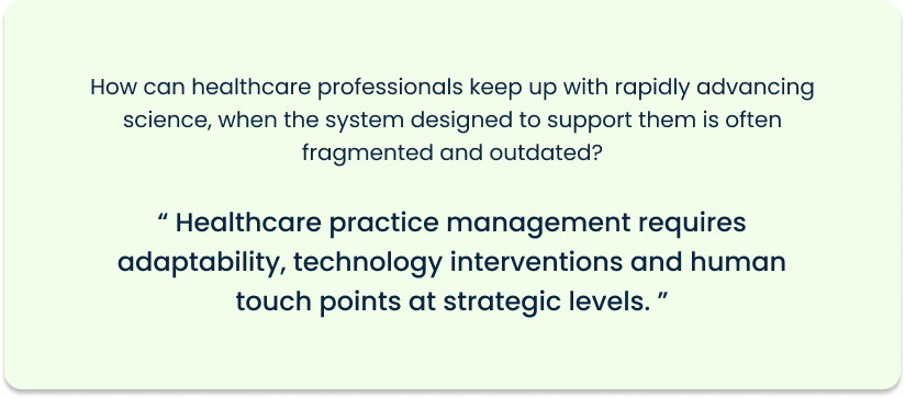 Healthcare practice management challenges